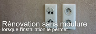 Rénovation électrique sans moulure - utilisation des gaines existantes